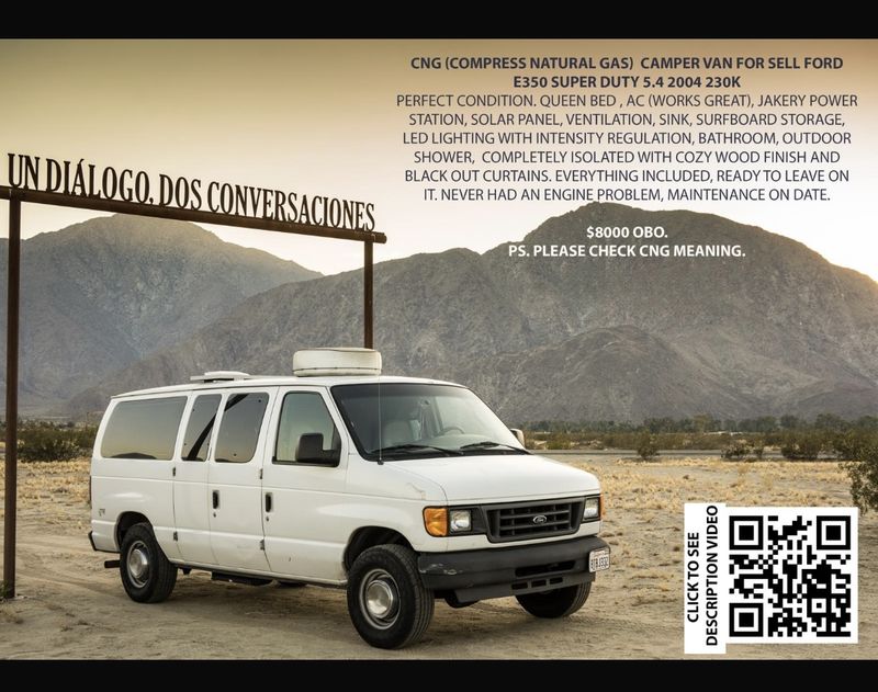 Picture 2/4 of a CNG NATURAL GAS E350 Super Duty 5.4 2004 230k for sale in Encinitas, California